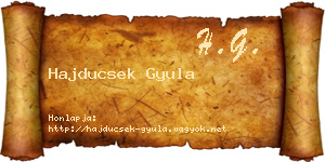 Hajducsek Gyula névjegykártya